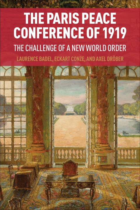 Cover image for book The Paris Peace Conference of 1919