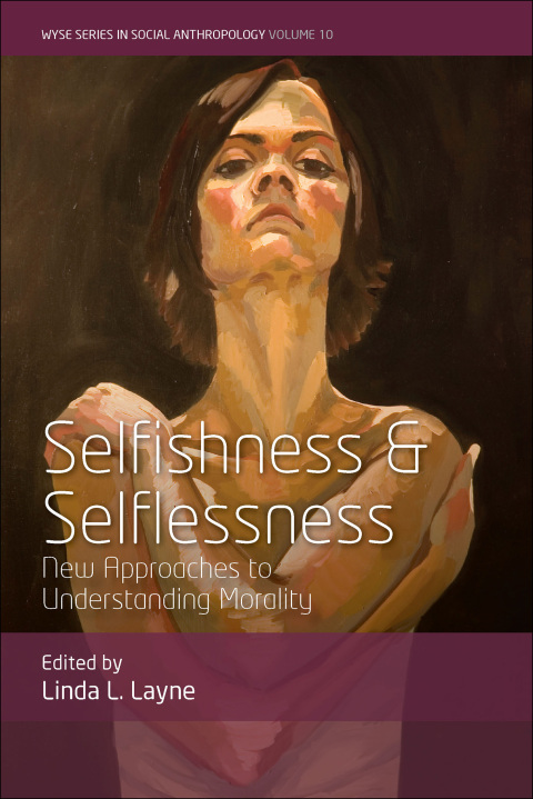 Cover image for book Selfishness and Selflessness