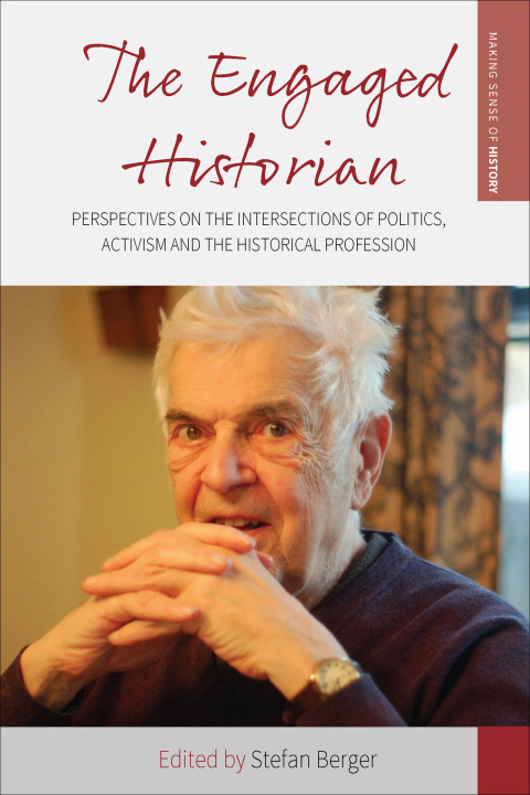 Cover image for book The Engaged Historian