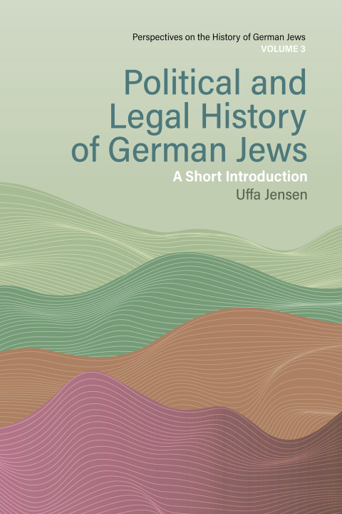 Cover image for book Political and Legal History of German Jews