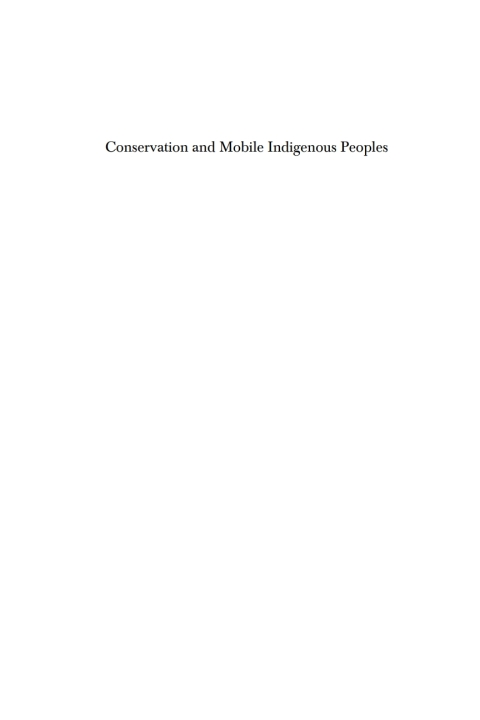 Cover image for book Conservation and Mobile Indigenous Peoples