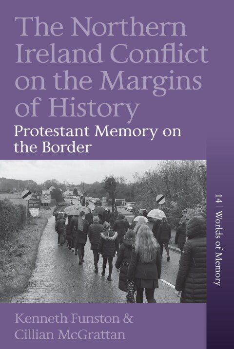 Cover image for book The Northern Ireland Conflict on the Margins of History
