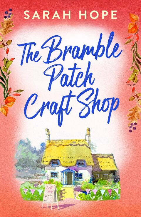 Cover image for book The Bramble Patch Craft Shop