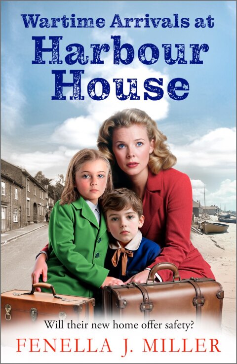 Cover image for book Wartime Arrivals at Harbour House