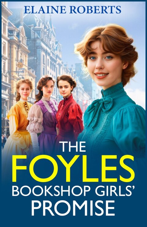 Cover image for book The Foyles Bookshop Girls' Promise