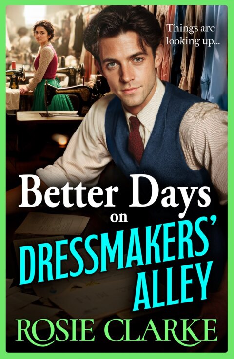 Cover image for book Better Days on Dressmakers' Alley