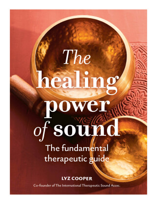 The Healing Power of Sound