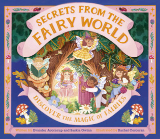 Secrets from the Fairy World