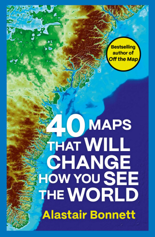 40 Maps That Will Change How You See the World