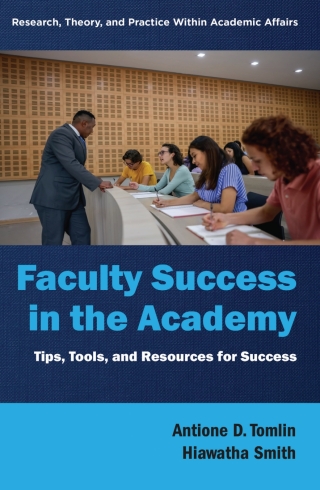 Faculty Success in the Academy