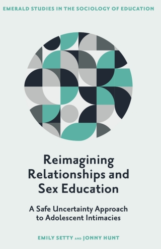 Reimagining Relationships and Sex Education