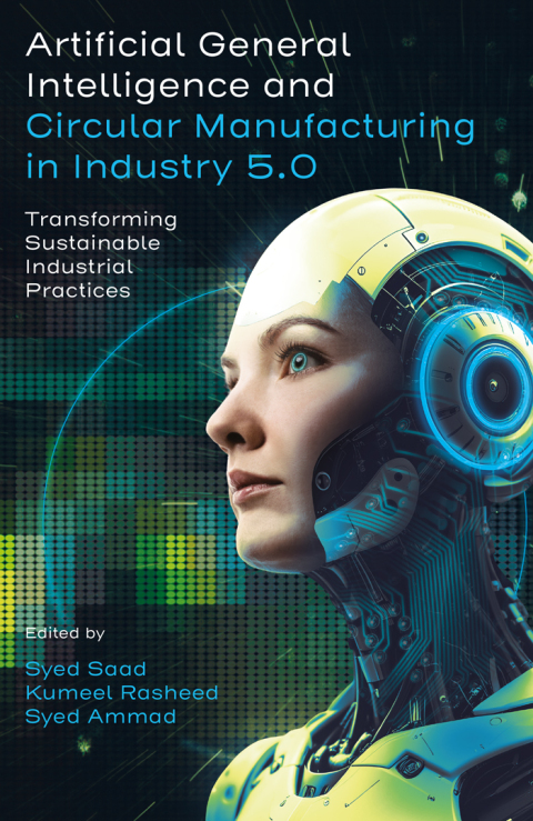 Cover image for book Artificial General Intelligence and Circular Manufacturing in Industry 5.0