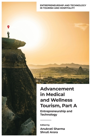 Advancement in Medical and Wellness Tourism, Part A