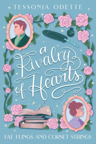 A Rivalry of Hearts