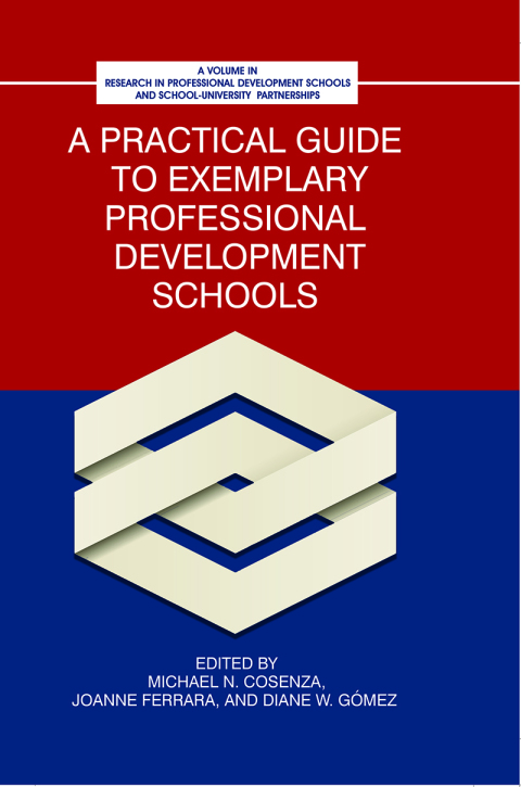 Cover image for book A Practical Guide to Exemplary Professional Development Schools