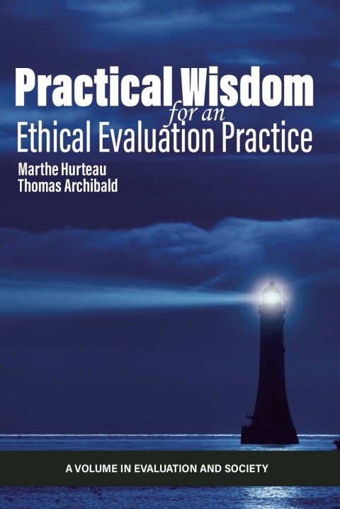 Cover image for book Practical Wisdom for an Ethical Evaluation Practice