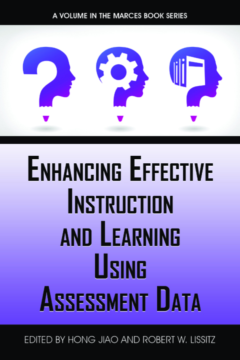 Cover image for book Enhancing Effective Instruction and Learning Using Assessment Data