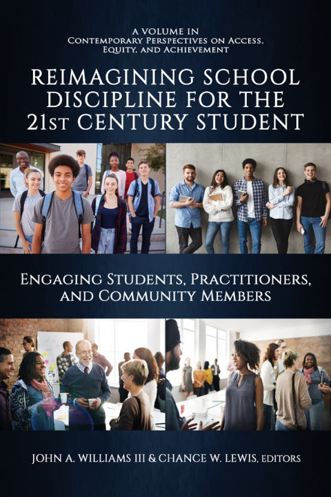 Cover image for book Reimagining School Discipline for the 21st Century Student