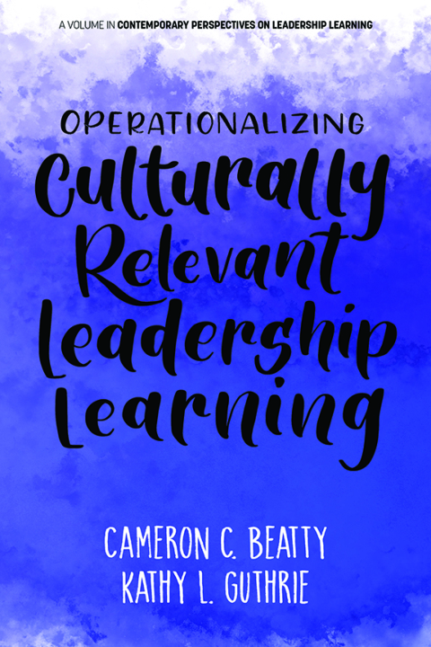 Cover image for book Operationalizing Culturally Relevant Leadership Learning