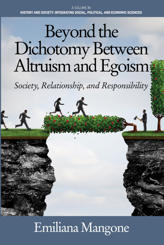 Beyond the Dichotomy Between Altruism and Egoism