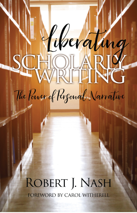 Cover image for book Liberating Scholarly Writing