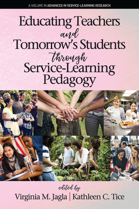 Cover image for book Educating Teachers and Tomorrow's Students through Service-Learning Pedagogy
