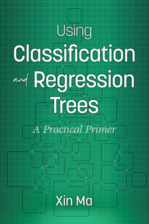 Cover image for book Using Classification and Regression Trees
