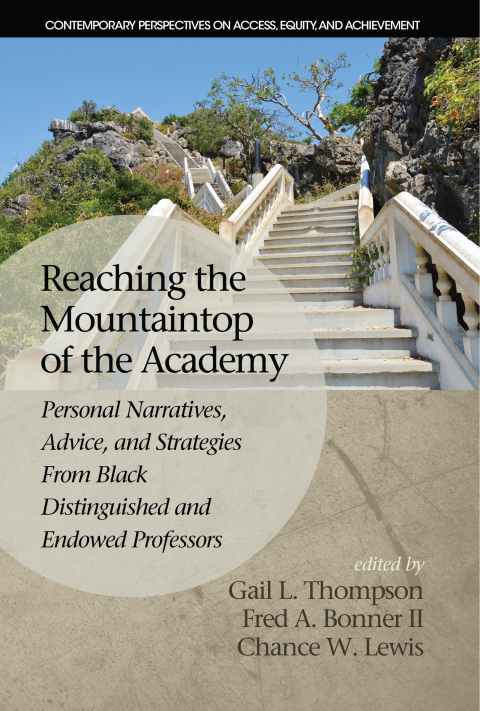 Cover image for book Reaching the Mountaintop of the Academy