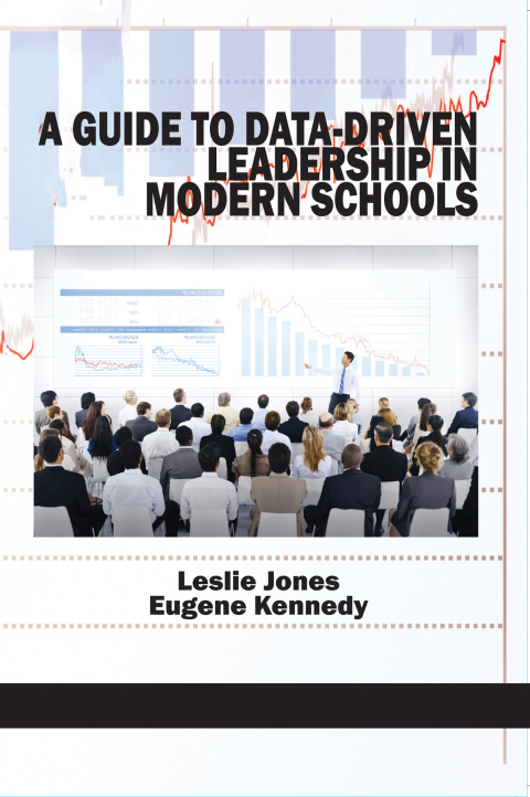 Cover image for book A Guide to Data-Driven Leadership in Modern Schools