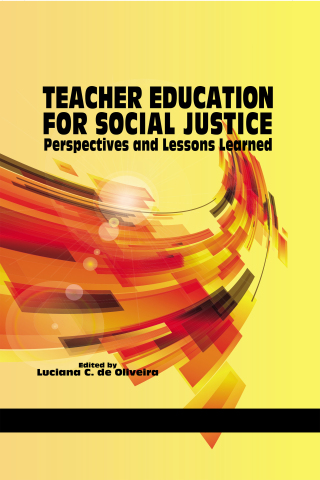 Teacher Education for Social Justice