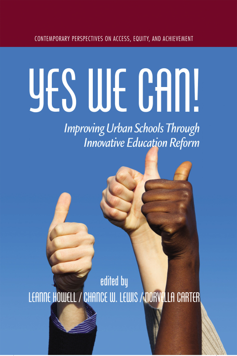 Cover image for book Yes We Can! Improving Urban Schools Through Innovative Education Reform