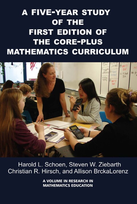 Cover image for book A 5-Year Study of the First Edition of the Core-Plus Mathematics Curriculum