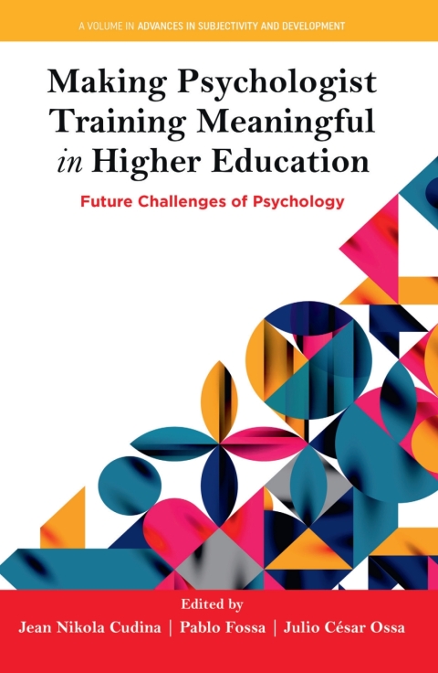 Cover image for book Making Psychologist Training Meaningful in Higher Education