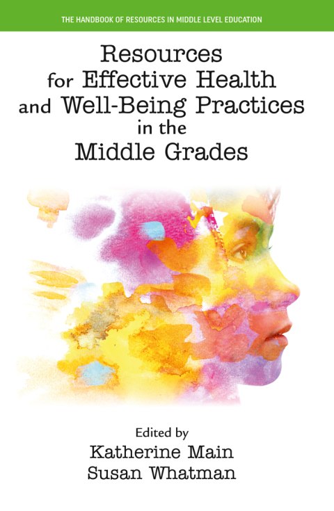 Cover image for book Resources for Effective Health and Well-Being Practices in the Middle Grades