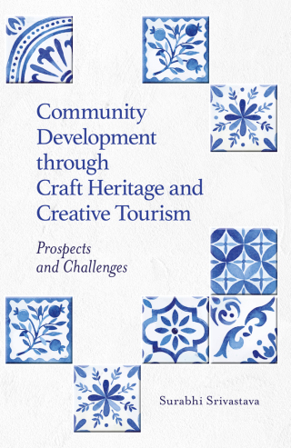Community Development Through Craft Heritage and Creative Tourism