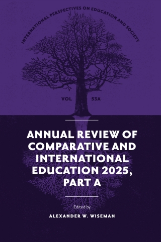 Annual Review of Comparative and International Education 2025, Part A