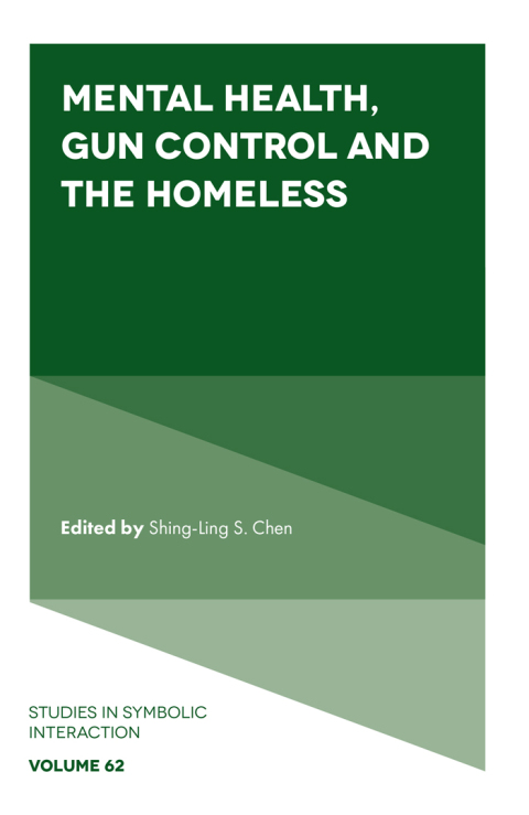 Cover image for book Mental Health, Gun Control and the Homeless