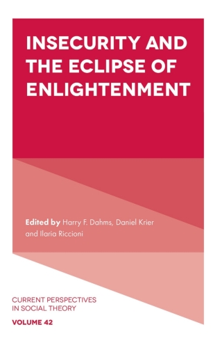 Insecurity and the Eclipse of Enlightenment