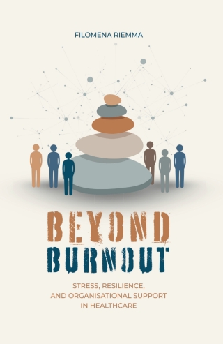 Beyond Burnout