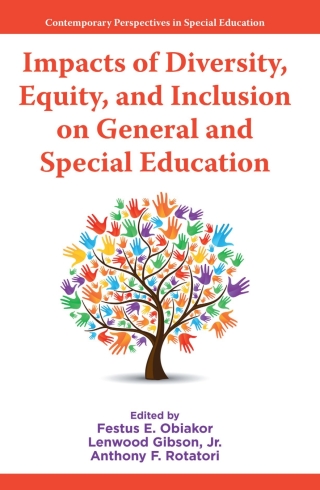 Impacts of Diversity, Equity, and Inclusion on General and Special Education