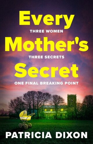Every Mother's Secret