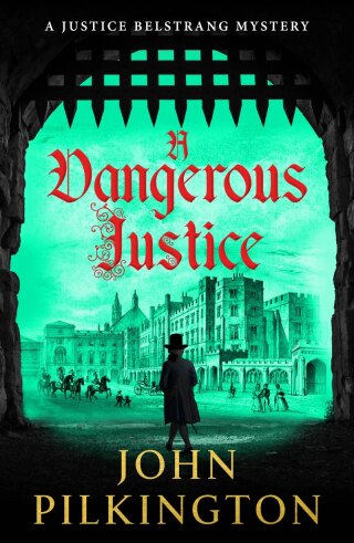 A Dangerous Justice