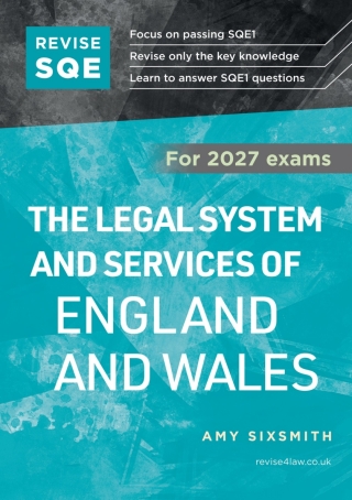 Revise SQE The Legal System and Services of England and Wales For 2027 Exams