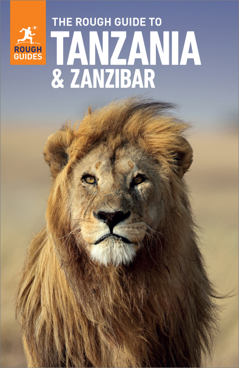 Cover image for book The Rough Guide to Tanzania & Zanzibar: Travel Guide eBook