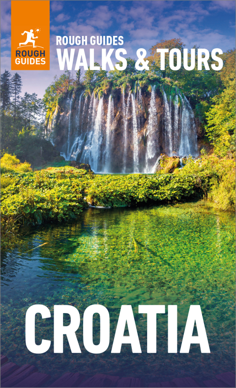 Cover image for book Rough Guides Walks and Tours Croatia: Top 15 Itineraries for Your Trip: Travel Guide