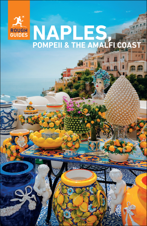 Cover image for book Rough Guides Naples, Pompeii and the Amalfi Coast: Travel Guide eBook