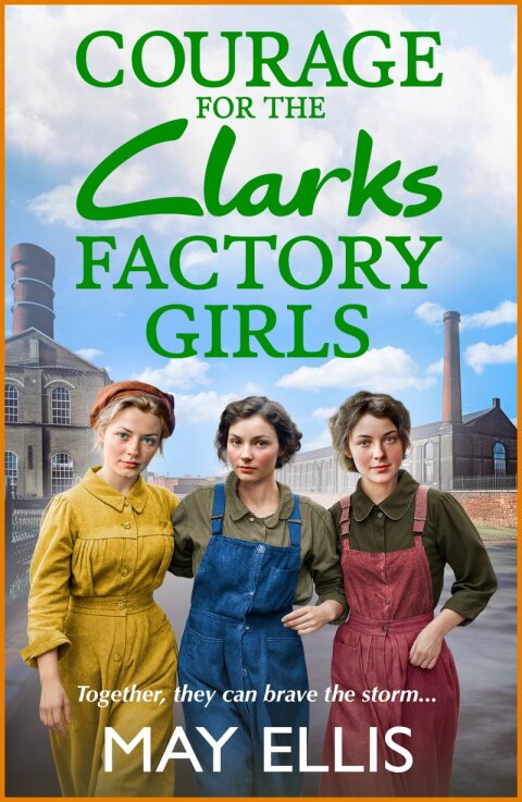 Cover image for book Courage for the Clarks Factory Girls
