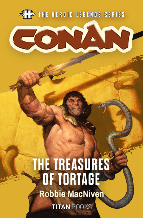 Cover image for book The Heroic Legends Series - Conan: The Treasures of Tortage