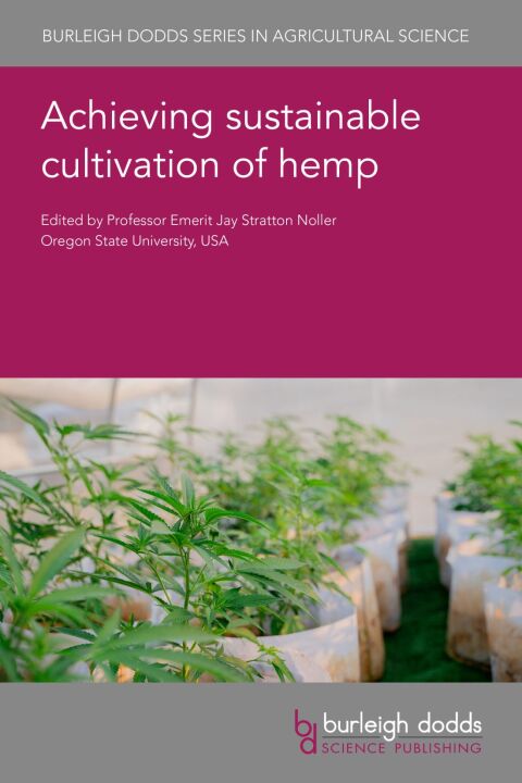 Cover image for book Achieving sustainable cultivation of hemp