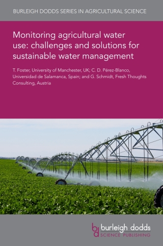 Monitoring agricultural water use: challenges and solutions for sustainable water management